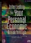 Interceding for Your Personal Economic Breakthrough (2 teaching CD set) by Patricia King and Kim Hadaway